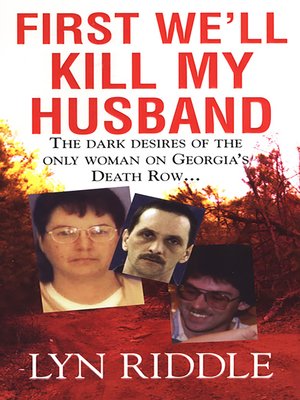 cover image of First We'll Kill My Husband
